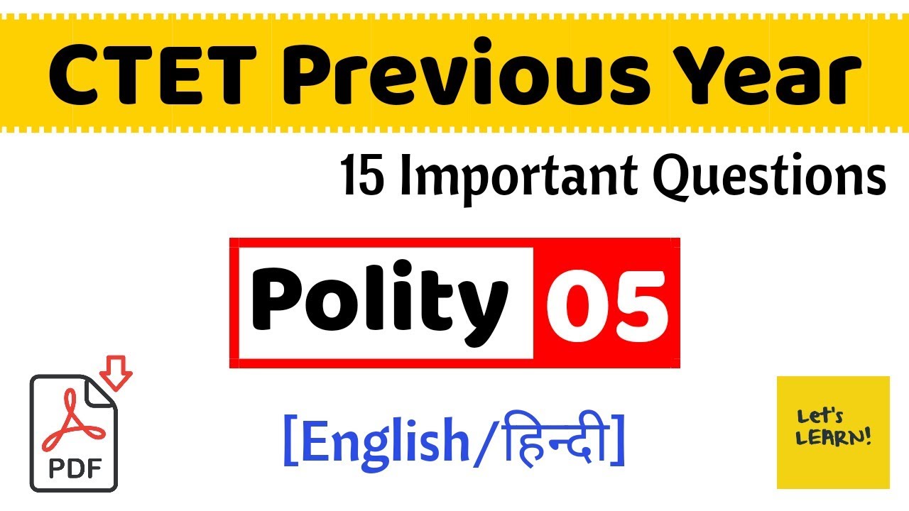 CTET Previous Year Questions Polity | 05 | Social Science | Let's LEARN