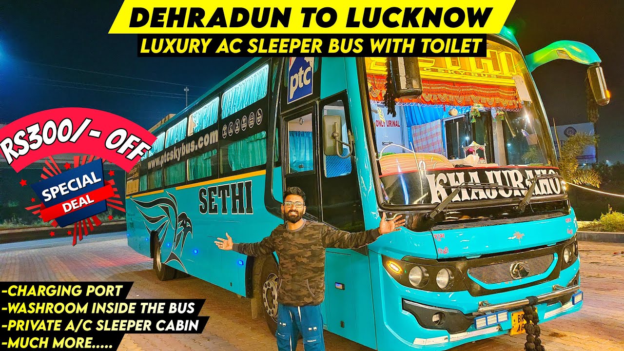 Dehradun To Lucknow in Brand New Volvo Eicher Luxury A/C Sleeper Bus with Washroom #volvoeicher #bus