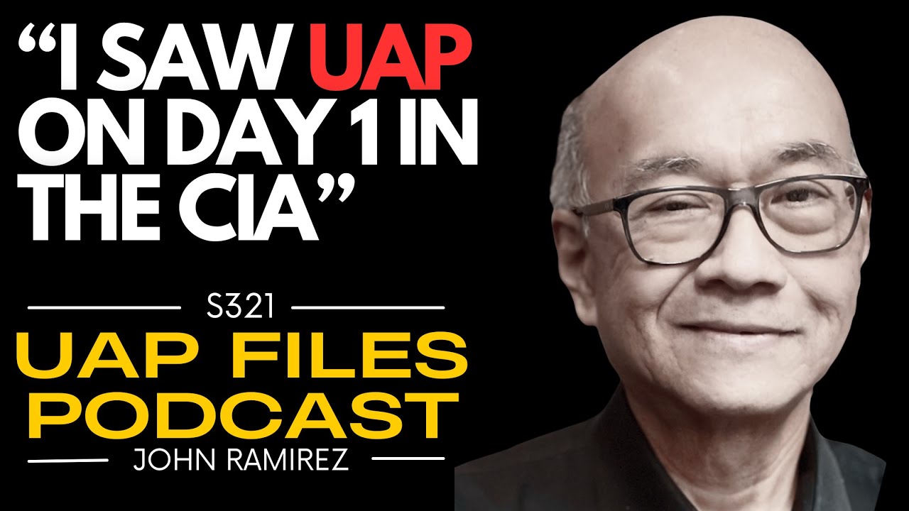 UFOs, UAPs & 2027: Former CIA Agent John Ramirez Tells All | UAP Files Podcast S3E21