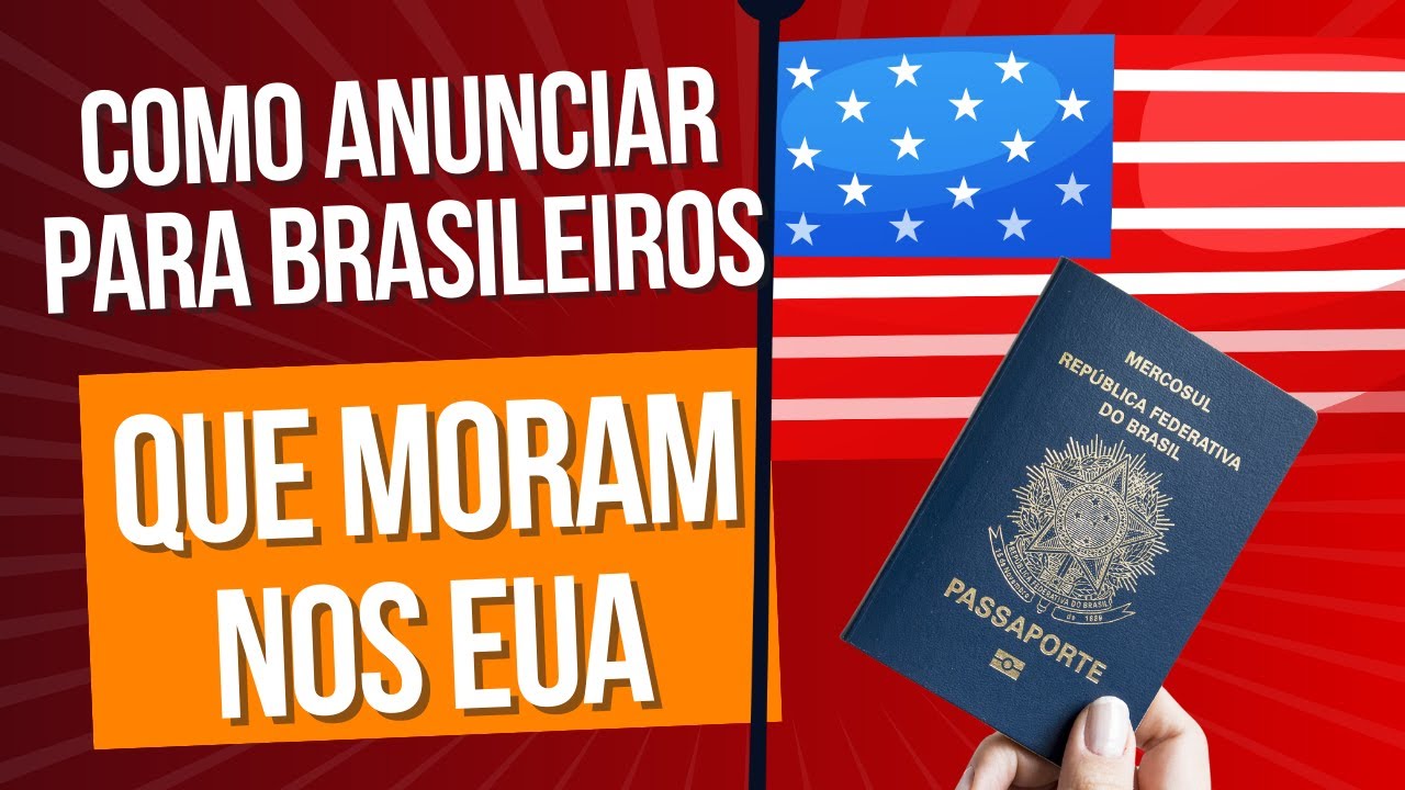 Tráfego pago no Exterior: Como Anunciar Para Brasileiros Que Moram Nos Eua