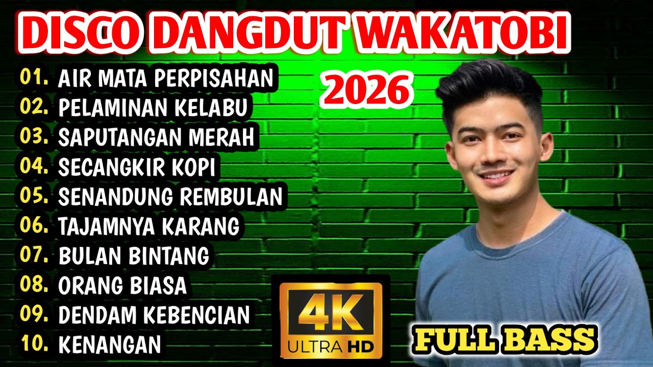 DISCO DANGDUT WAKATOBI 2026 - SPESIAL HITS ALBUM DANGDUT LAWAS TERBAIK 90' AN !! 