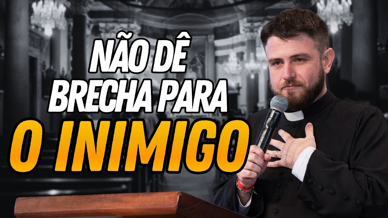 Coração limpo, porém vazio não dê brecha para o inimigo! Padre Mario Sartori