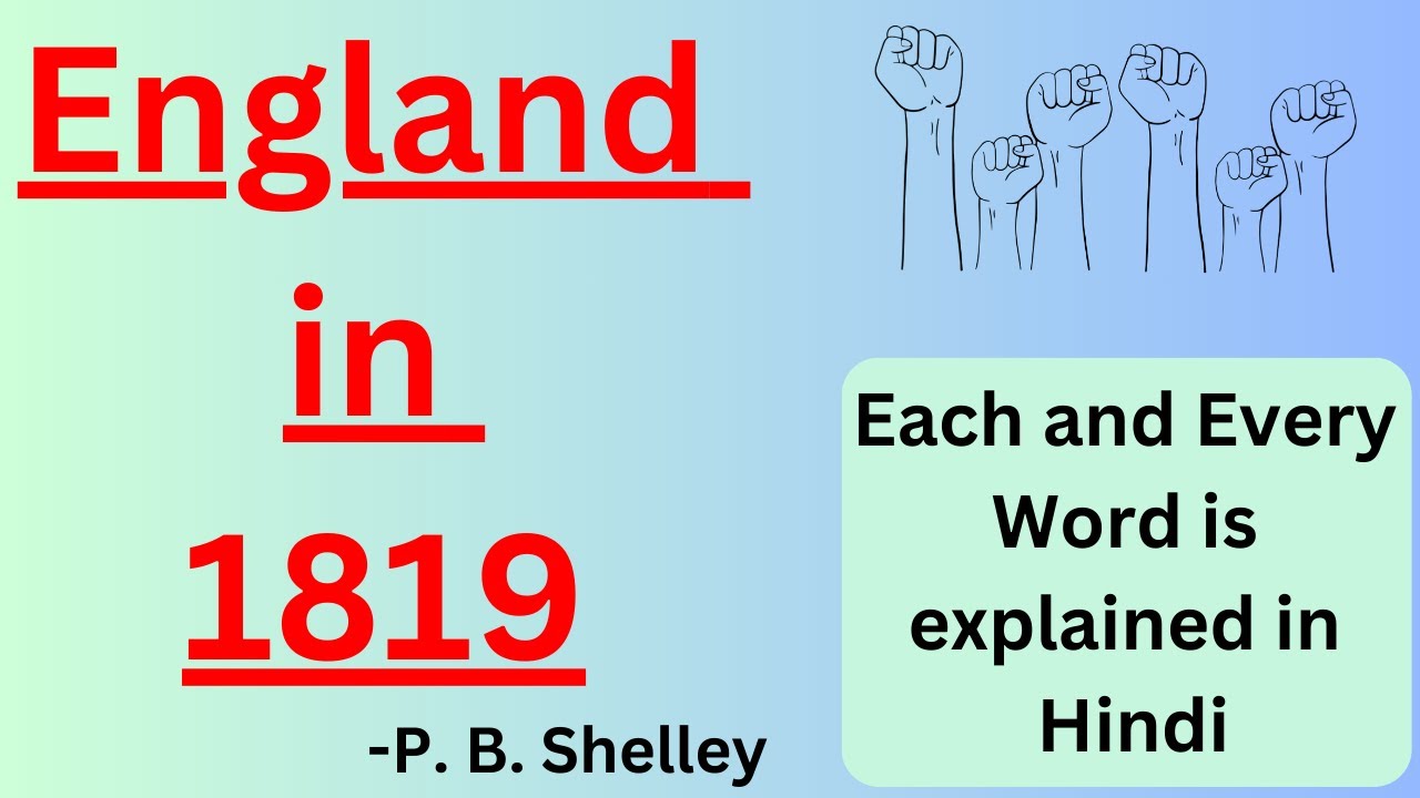 England in 1819 by P.B. Shelley explained in detail