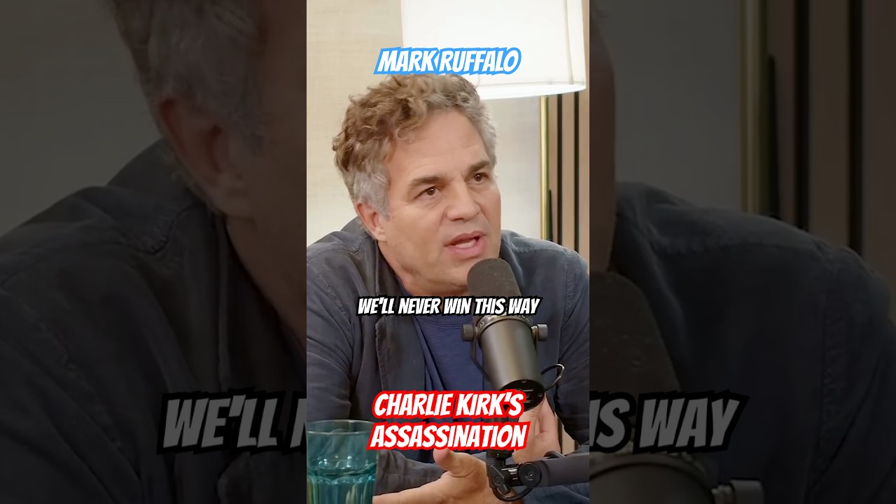 Mark Ruffalo on Charlie Kirk