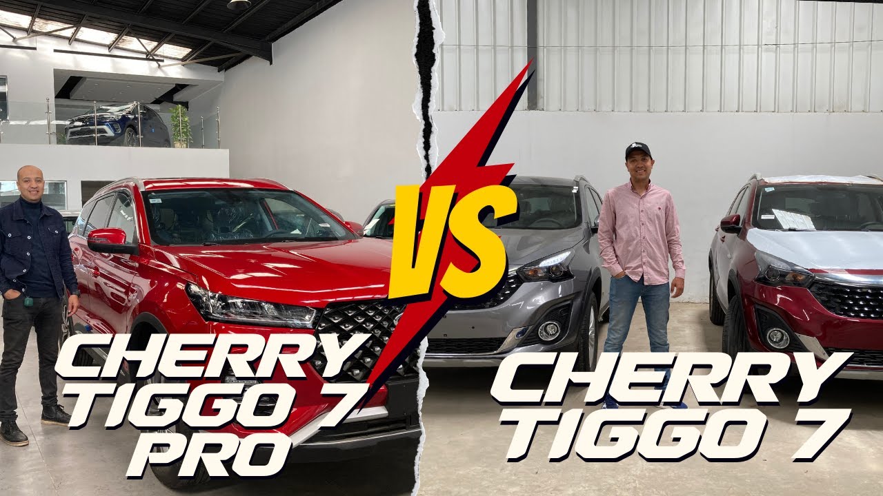 مقارنة بين شيري تيجو 7 برو و شيري تيجو 7 / cherry Tiggo 7 Pro & Chery Tiggo 7