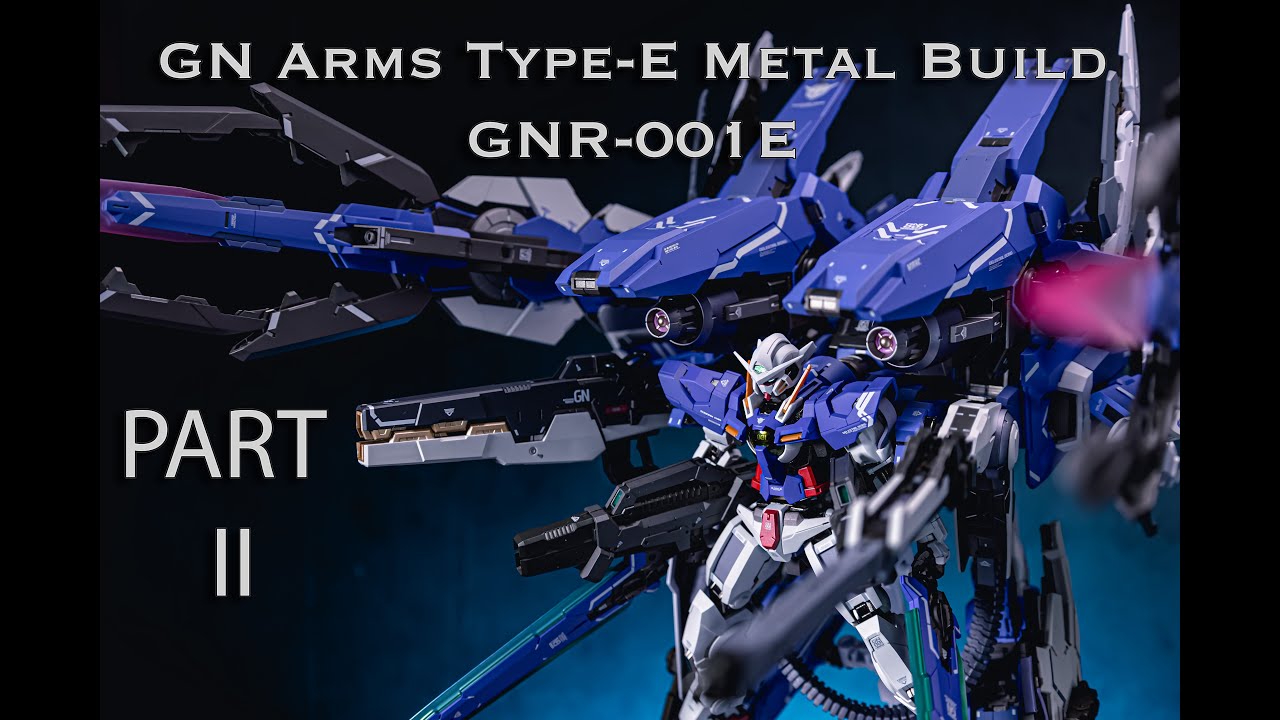 Đây là phần tiếp theo của chiến cơ SIÊU TO KHỔNG LỒ | GN Arms Type E Metal Build Part 2 #10