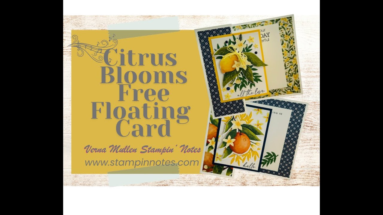 Free Floating Card With Citrus Blooms Bundle