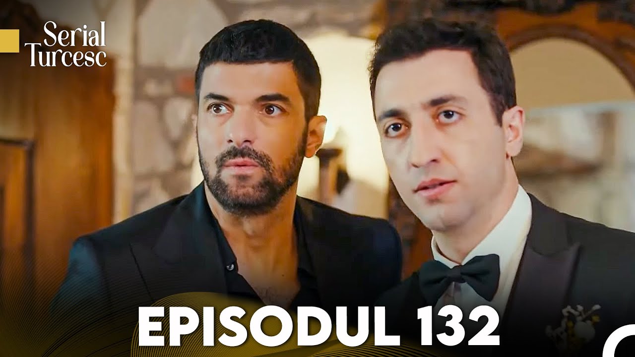 Fiica Ambasadorului Episodul 132