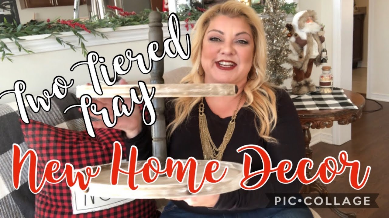 NEW HOME DECOR || TWO TIERED TRAY DECOR