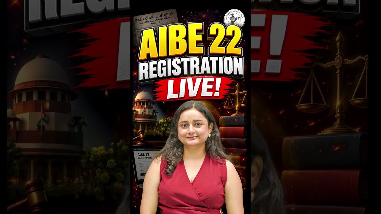 AIBE 22 Application Form OUT | Registration, Fees, Exam Date & Correction Details!