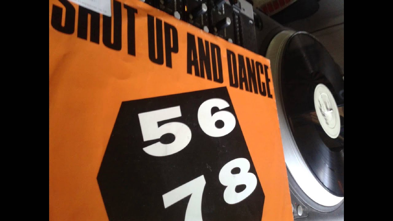 SHUT UP AND DANCE 5678 ORIGINAL