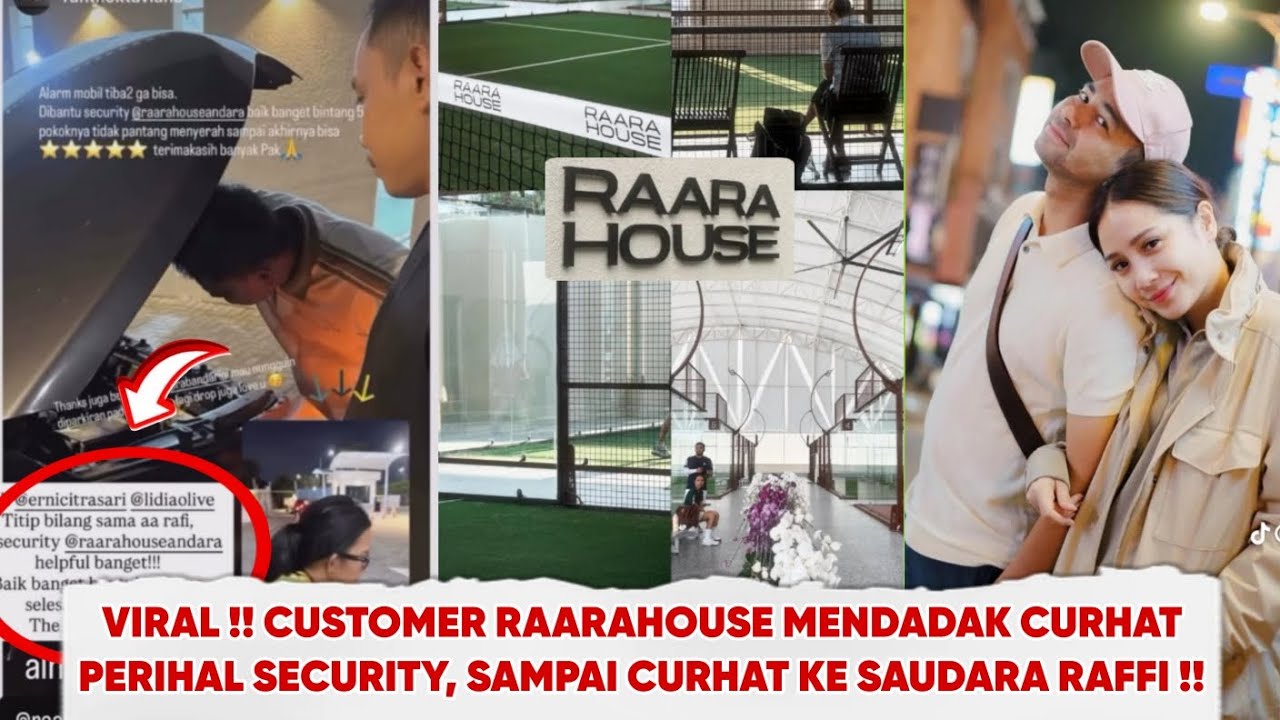 BELUM JUGA DIBUKA UNTUK UMUM, PAK SATPAM RAARAHOUSE LAP PADEL RAFFI NAGITA MENDADAK VIRAL GARA2 INI