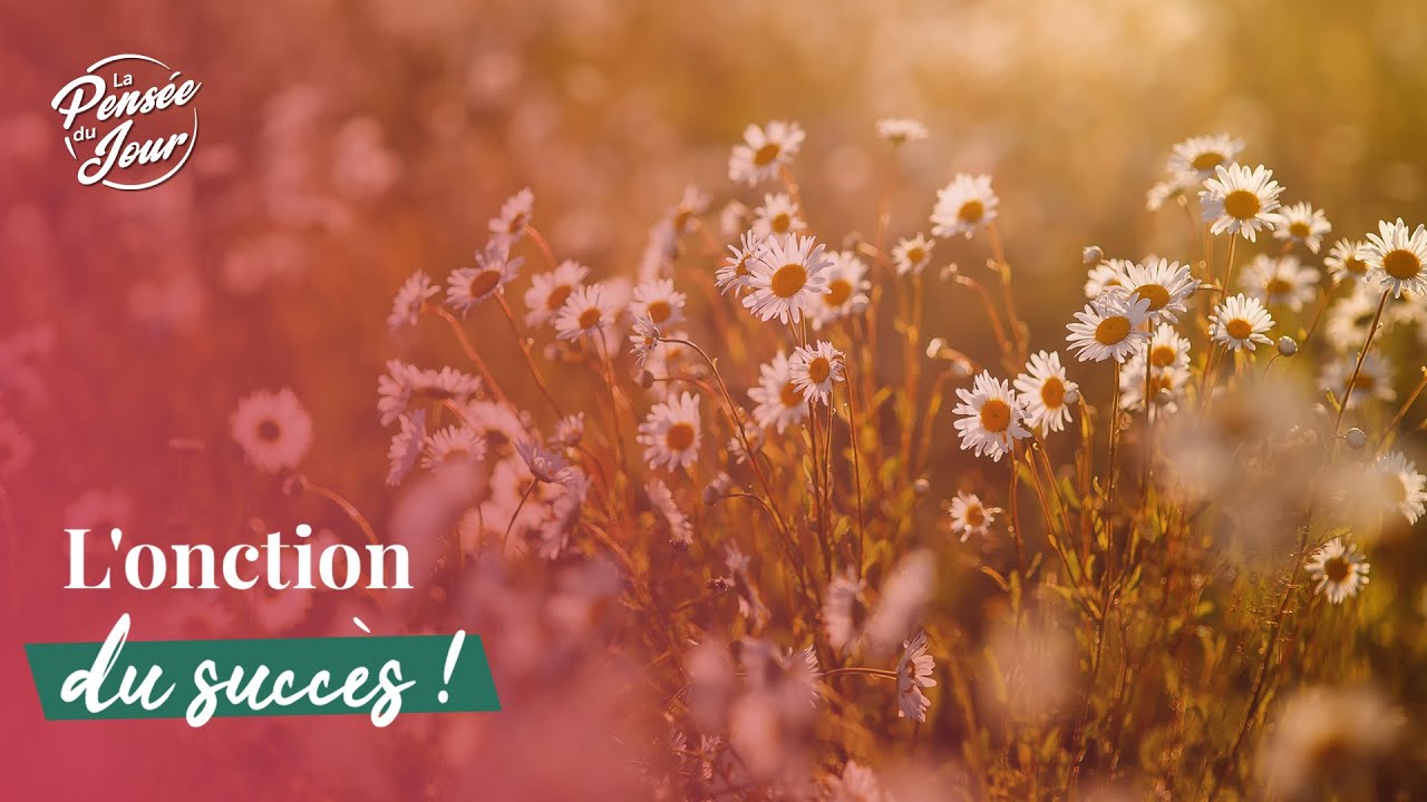 L'onction du succès !