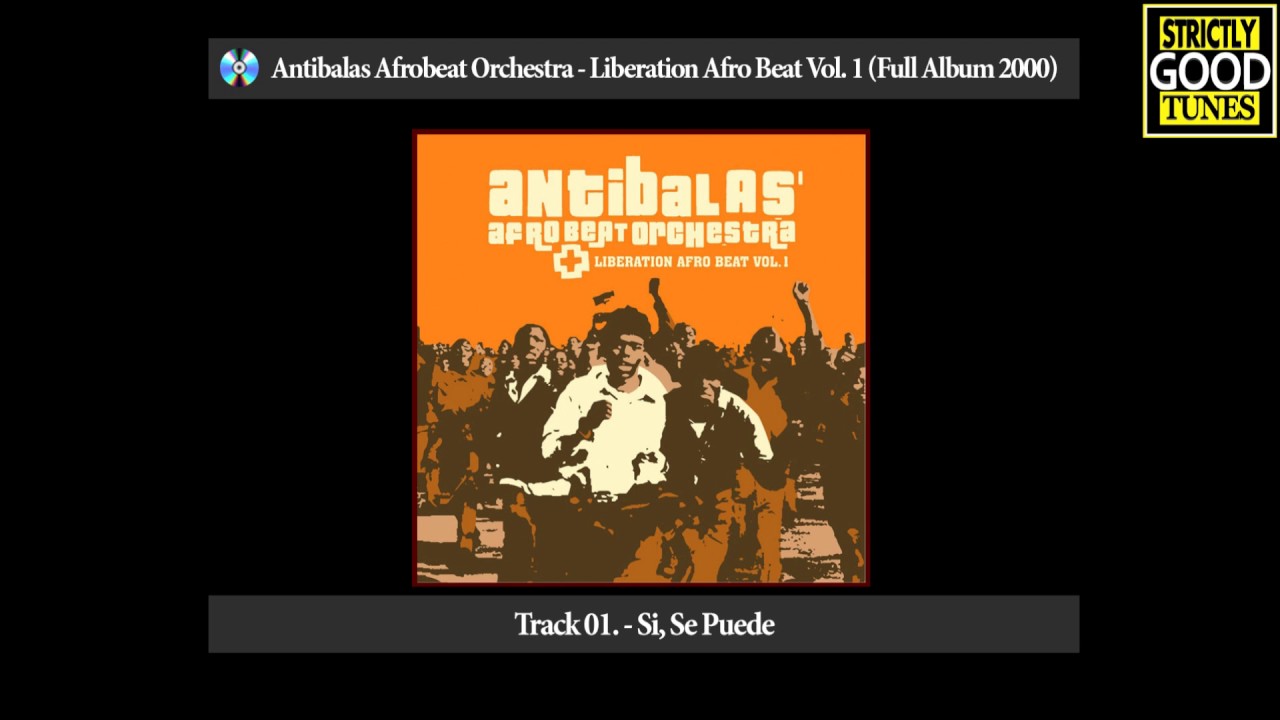Antibalas - Liberation Afro Beat Vol. 1 (Full Album 2001)