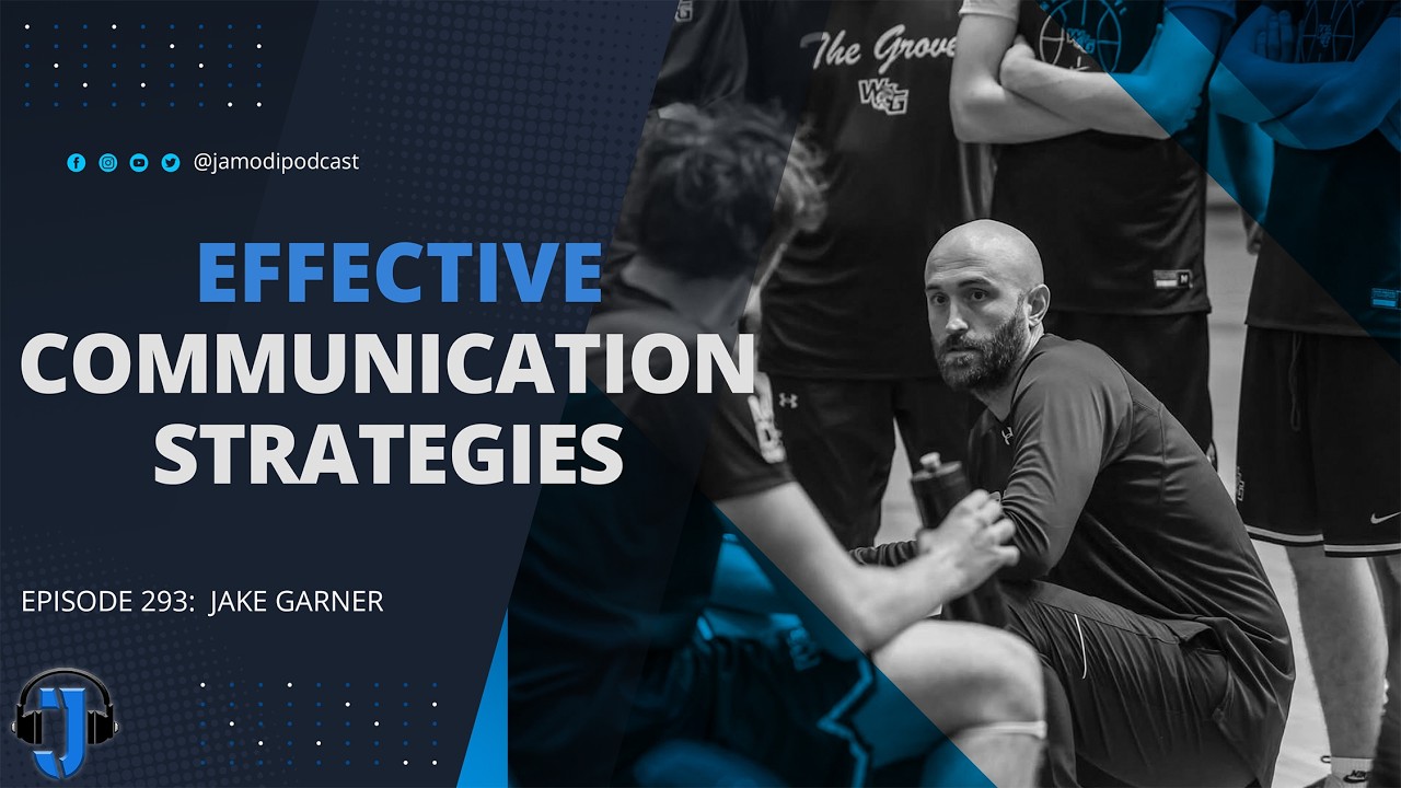 Effective Communication Strategies | Jake Garner