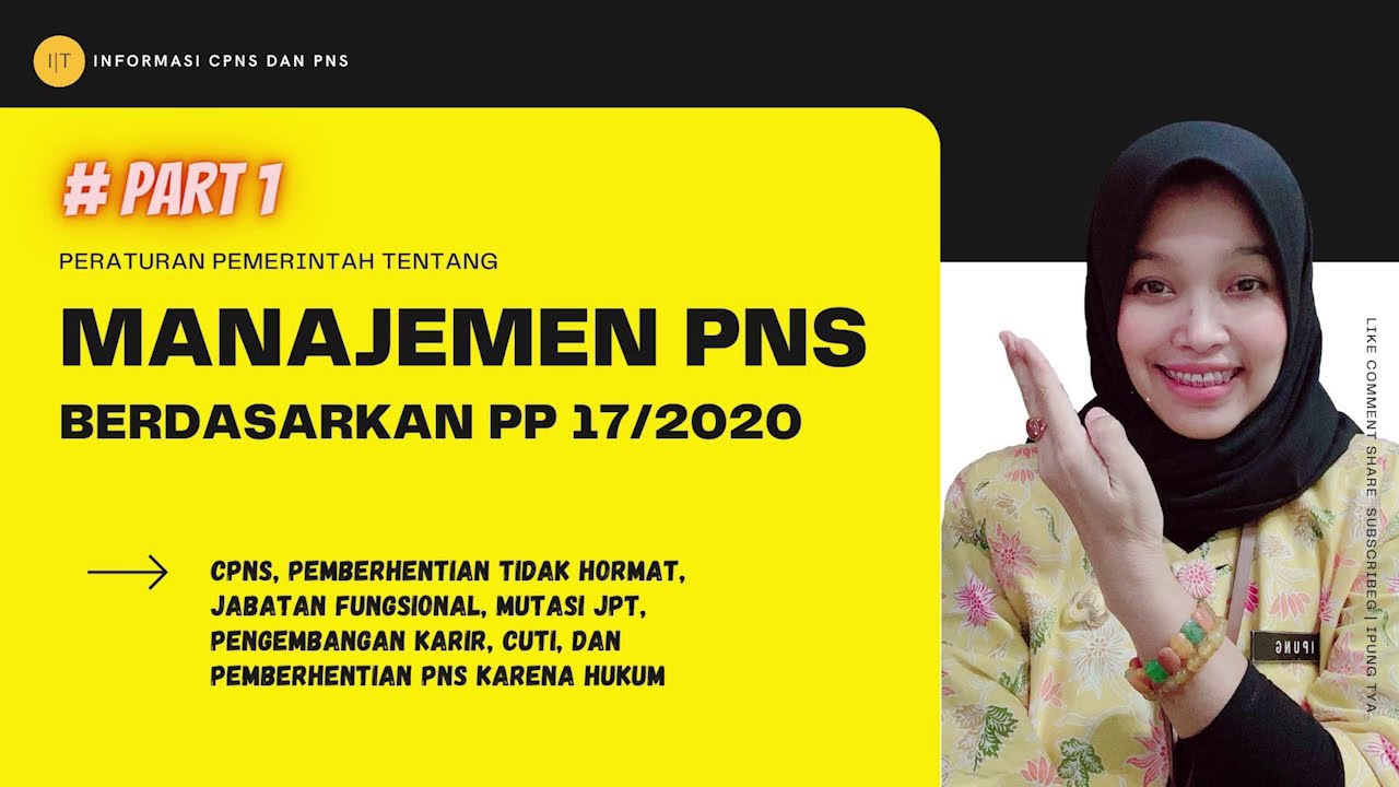PERATURAN TERBARU TENTANG MANAJEMEN PNS # PART 1