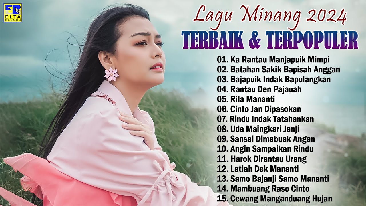 Pop Minang Terpopuler Enak Didengar Saat Kerja 2024 - Lagu Minang Terbaru 2024