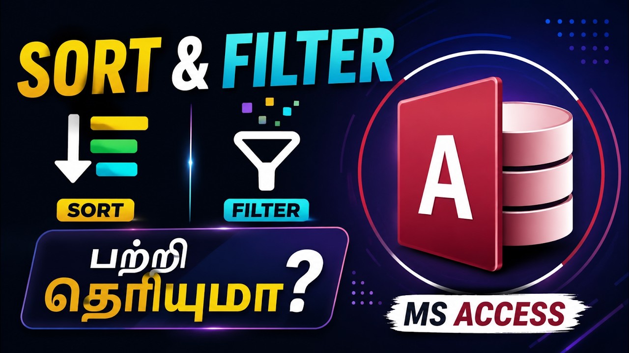 Sorting and Filtering in MS Access in Tamil