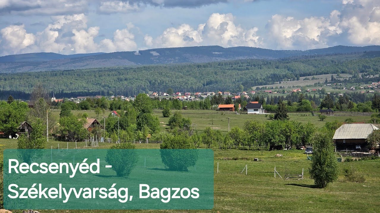 Recseny&eacute;d - SZ&Eacute;KELYVARS&Aacute;G, Bagzos via Homor&oacute;dszentm&aacute;rton-Homor&oacute;df&uuml;rdő-Feny&eacute;d-Zetelaka-Zetev&aacute;ralja