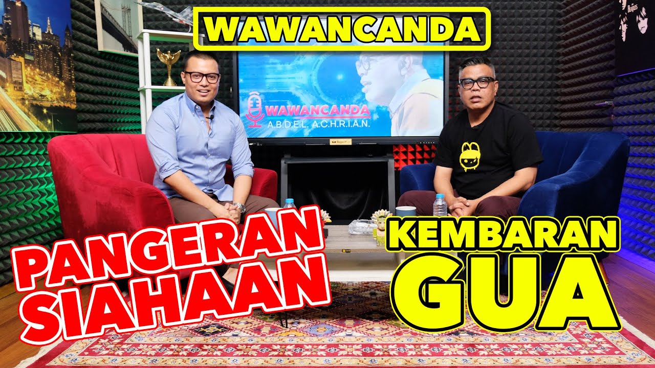 WAWANCANDA PANGERAN SIAHAAN - KEMBARAN GUA