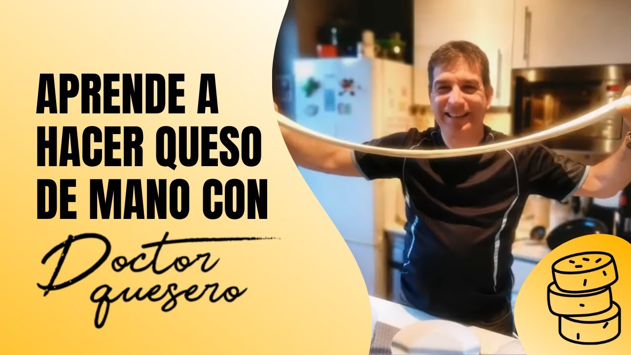 Queso de mano hecho en casa por doctorquesero.com (English version in the Description)