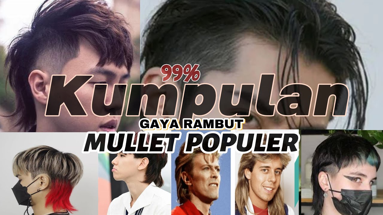 Rekomendasi kumpulan gaya rambut mullet terpopuler 