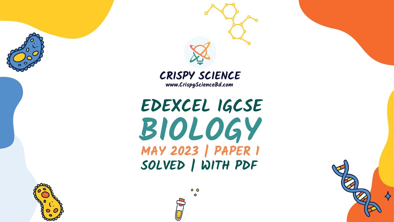 Edexcel IGCSE Biology | May 2023 | Paper 1 | With PDF