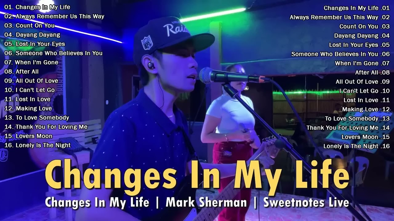 [BEST] 💖 Changes In My Life - Sweetnotes Songs Nonstop 2023 💥 Best of OPM Love Songs.mp4