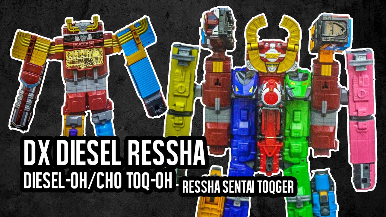 DX Diesel Reshha (Diesel-Oh & Cho ToQ-Oh) - ToQger