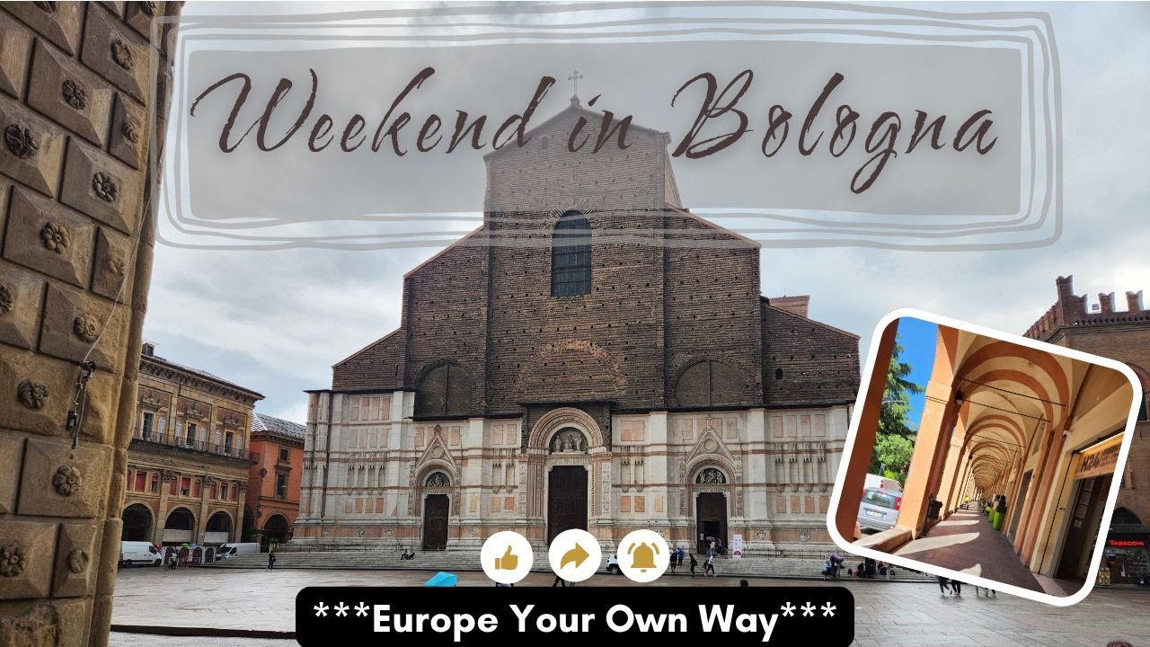 Weekend in Bologna