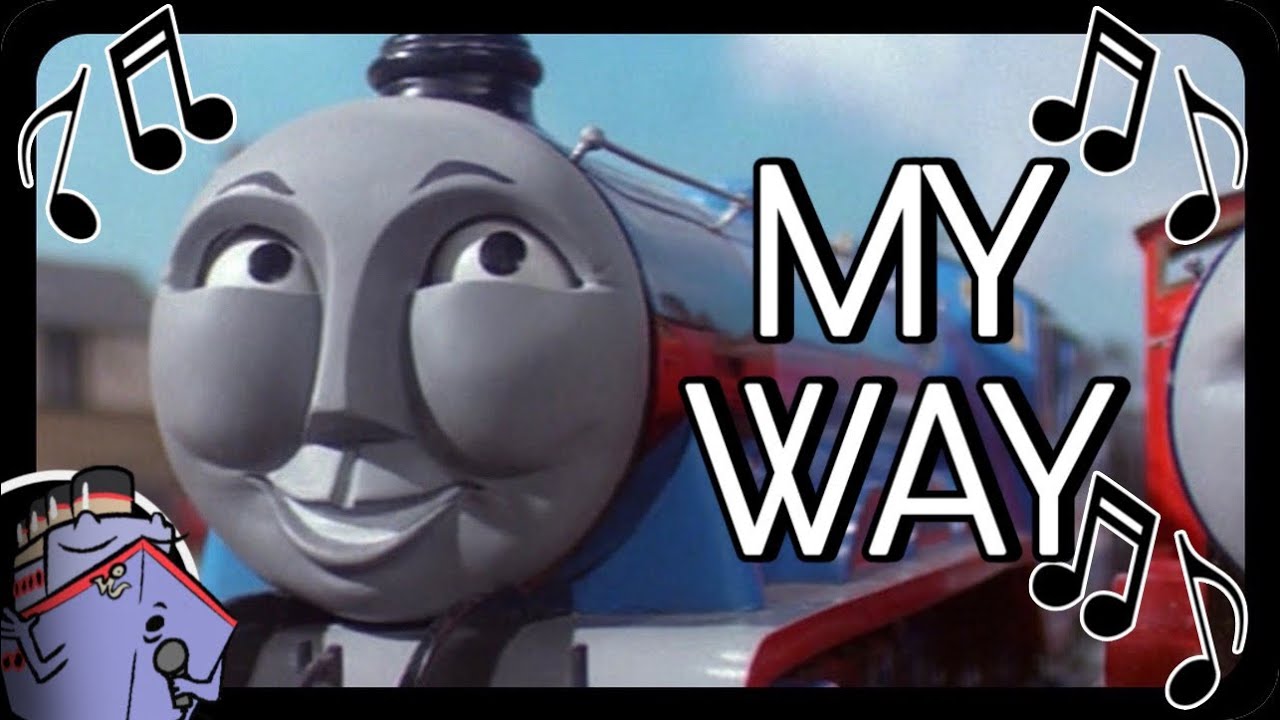 Trampys Trackside Tunes - My Way