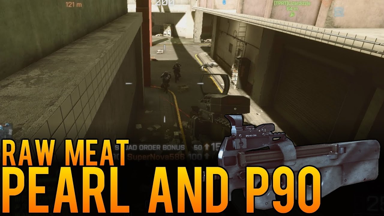 Raw Meat - Pearl and P90 - Battlefield 4 (BF4) Gameplay