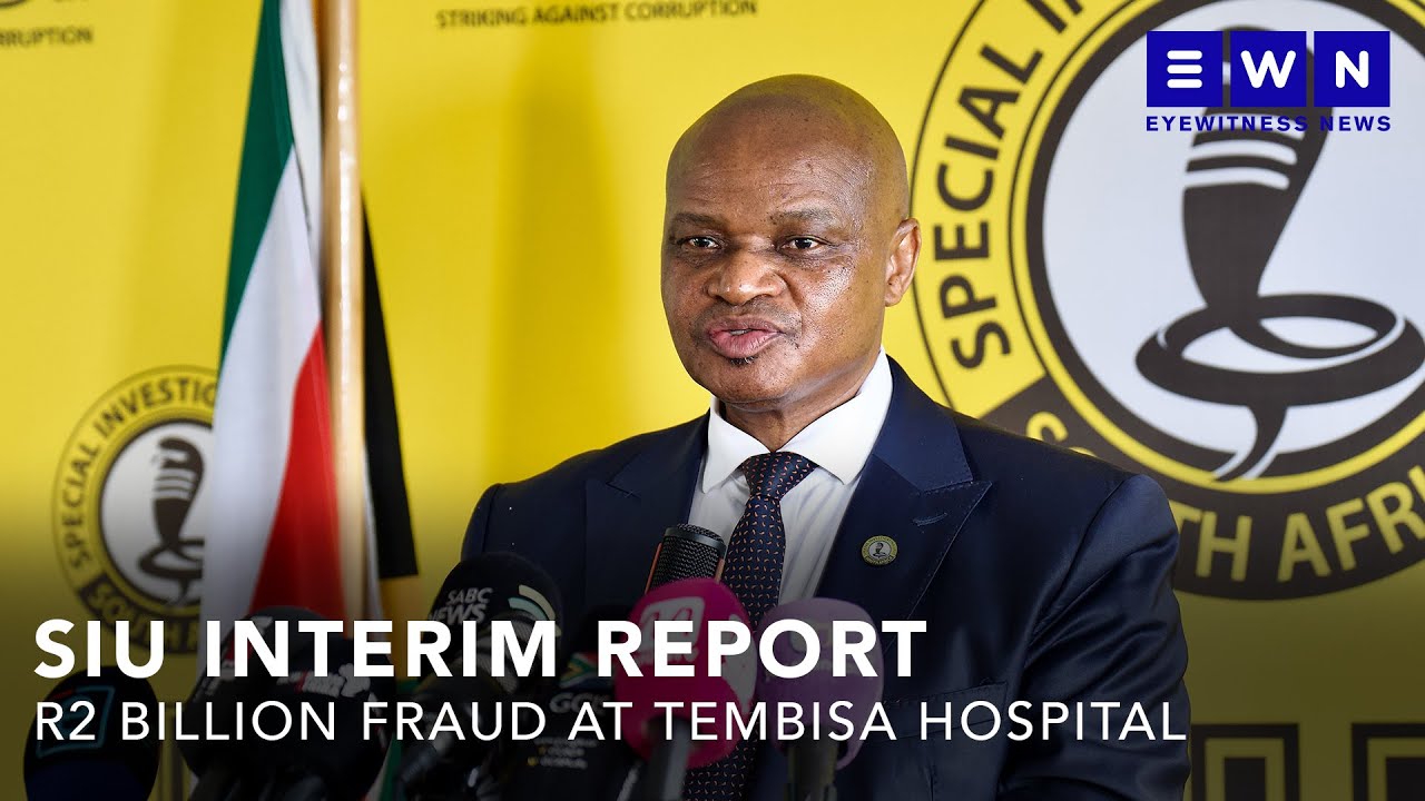 SIU uncovers R2 billion fraud at Tembisa Hospital siphoned by various syndicates