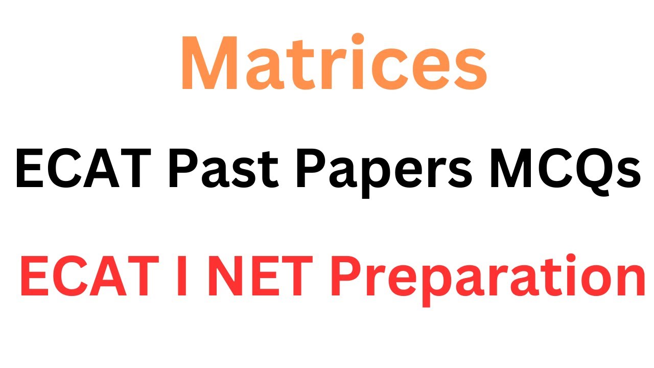 ECAT Math Lectures I ECAT Math Past Papers I ECAT Preparation Lectures I How to Prepare ECAT 2024