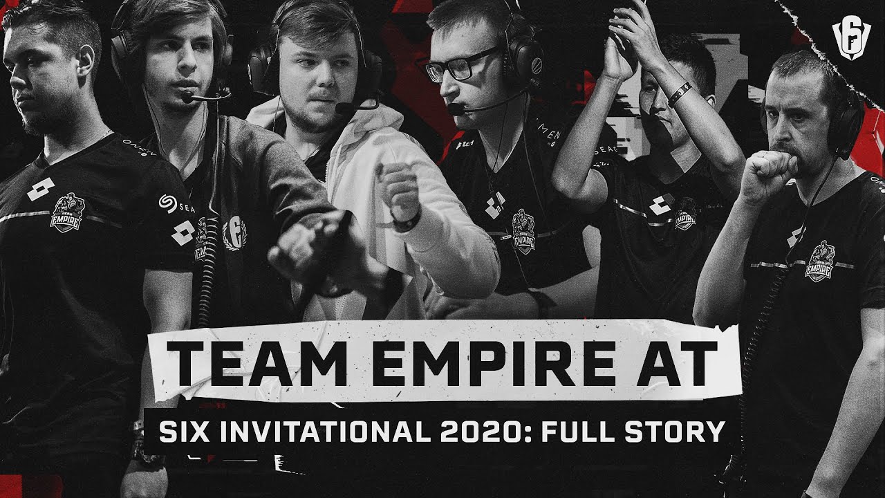 Team Empire at Six Invitational 2020: Full Story
