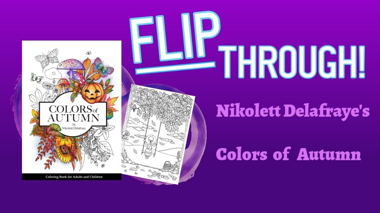 Flip Through Nikolett Delafraye's Colors of Autumn