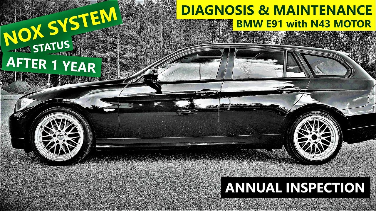 NOX SYSTEM status - AFTER 1 YEAR - BMW E91 engine N43