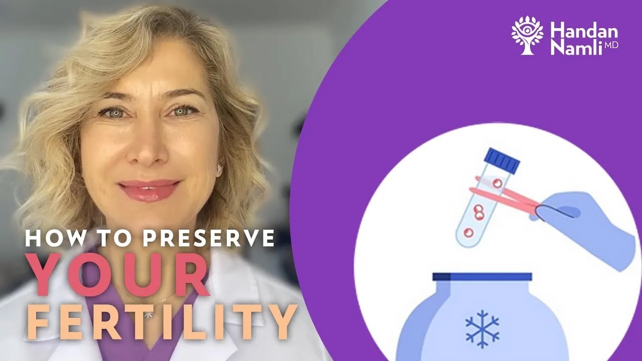 HOW DO YOU PRESERVE YOUR FERTILITY?