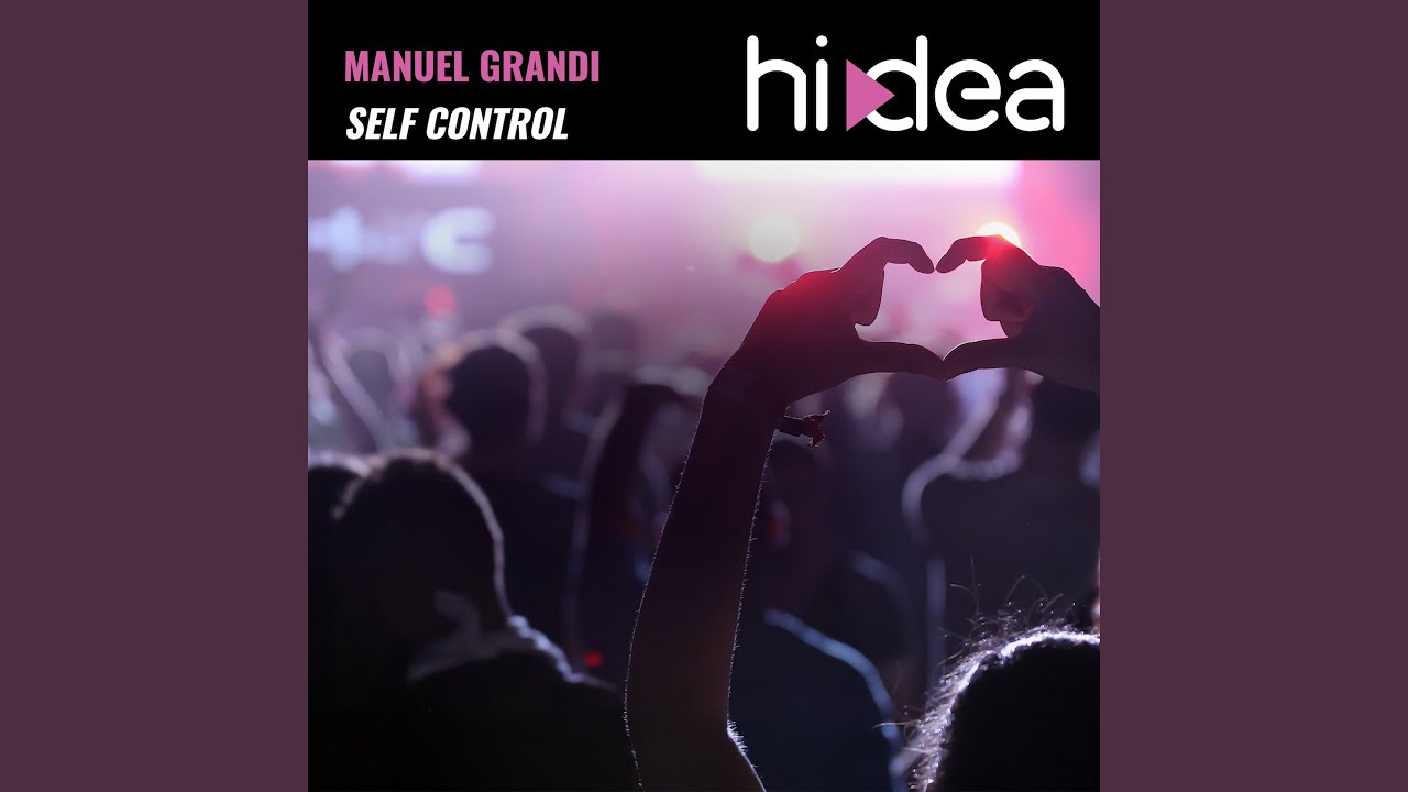 Self Control (Manuel Grandi, JL Remix)