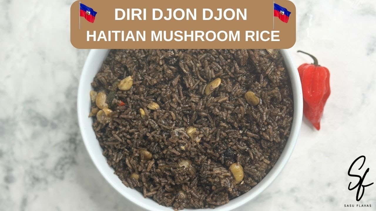 How to Make Diri Djon Djon Rice || Haitian Black Rice || Mushroom Rice || How to Make Djon Djon Rice
