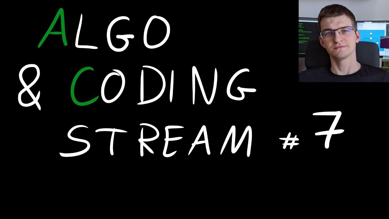 AtCoder Hard | Algo & Coding Stream #7