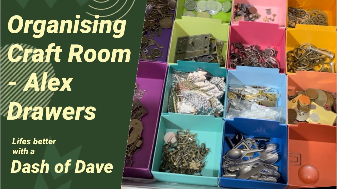 Organising My Craft Room - Alex Drawers and Devider Solutions