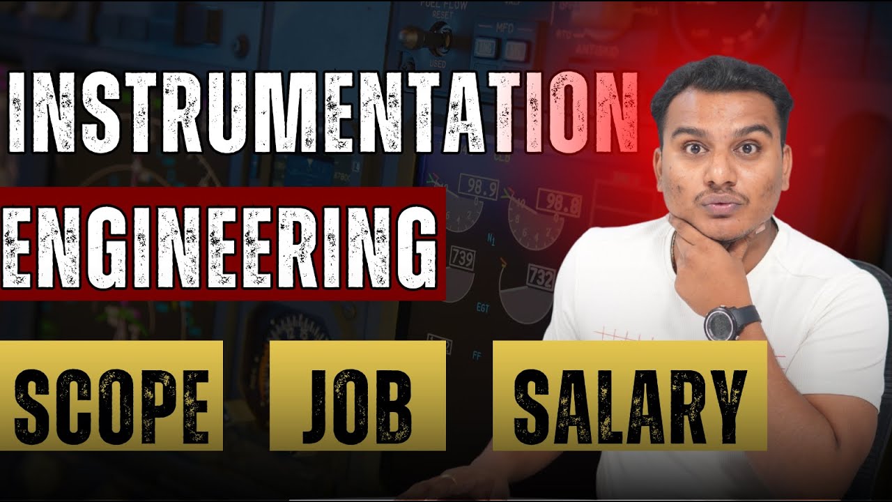 Instrumentation Engineering | Scope, Jobs, Salary & Career Guidance in Marathi