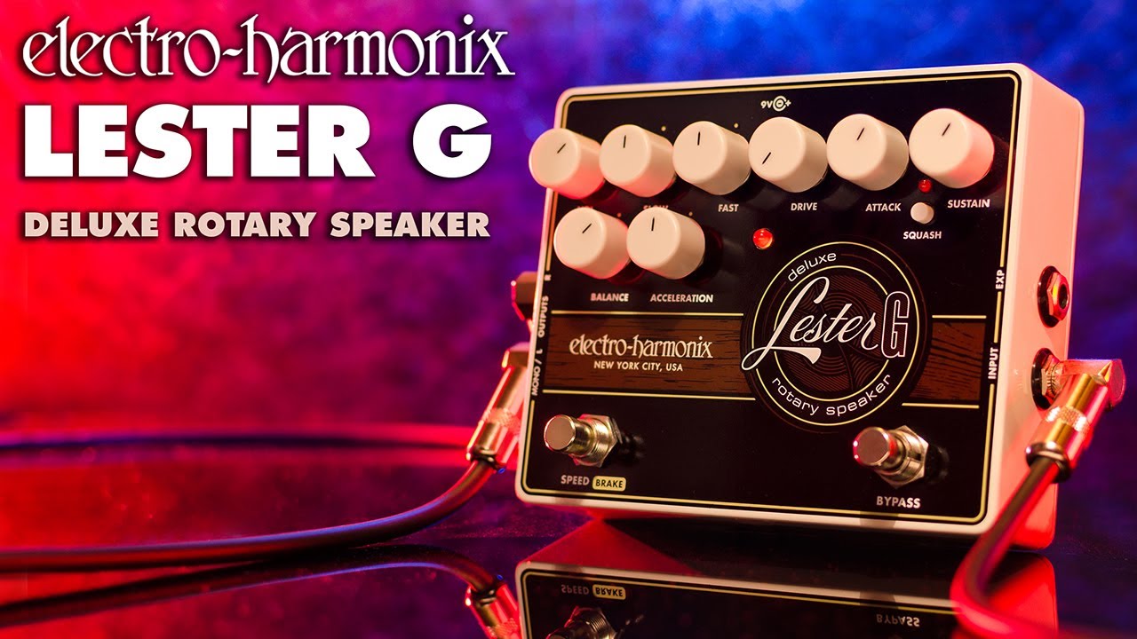 Педаль с вращающимся динамиком Electro-Harmonix Lester G Deluxe (демонстрация Билла Рупперта)