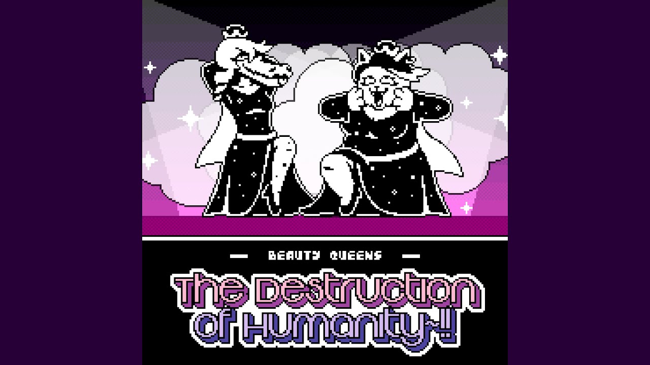 (YULE TOAD 2024: Day 7B) Beauty Queens + The Destruction of Humanity~!!