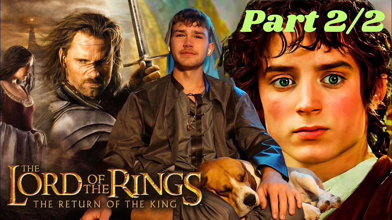 THE LORD OF THE RINGS: THE RETURN OF THE KING (2003 ) * PART 2* Movie Reaction / FIRST TIME WATCHING