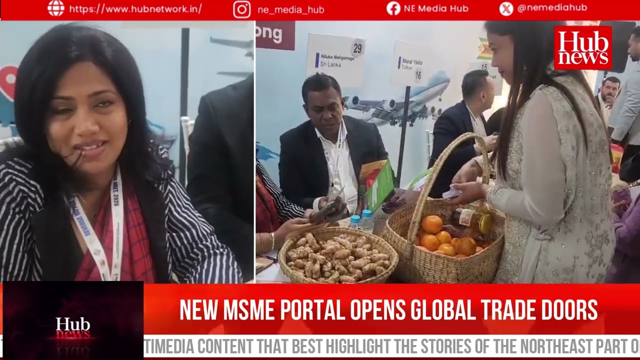 International Buyers on Board: 16 Nations Explore Meghalaya’s Exports at Shillong B2B Meet