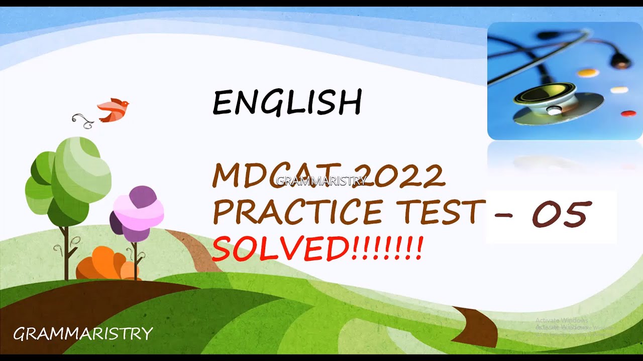 MDCAT 2022 PMC ENGLISH SOLVED PRACTICE-MOCK TEST -05