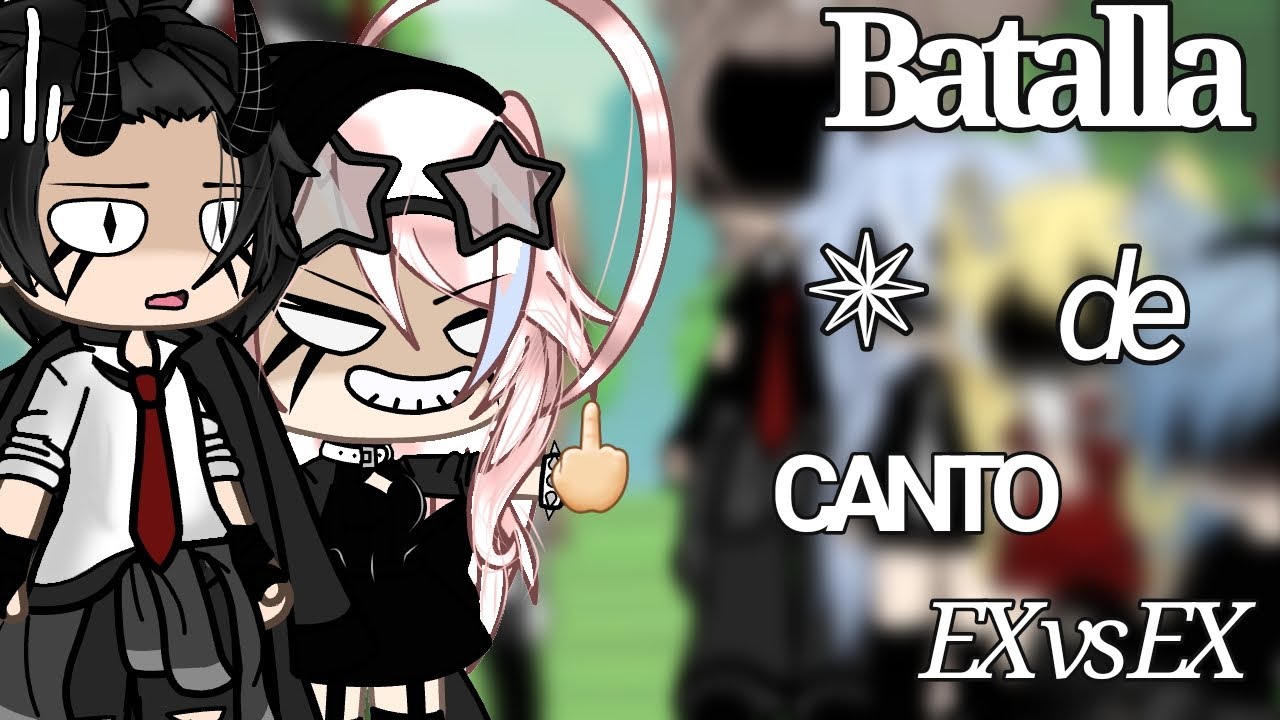 //𝐁𝐚𝐭𝐚𝐥𝐥𝐚 𝐝𝐞 𝐜𝐚𝐧𝐭𝐨 𝐞𝐱 𝐯𝐬 𝐞𝐱\\  {𝐥𝐞𝐞𝐫 𝐝𝐞𝐬𝐜𝐫𝐢𝐩𝐜𝐢𝐨́𝐧}🙂
