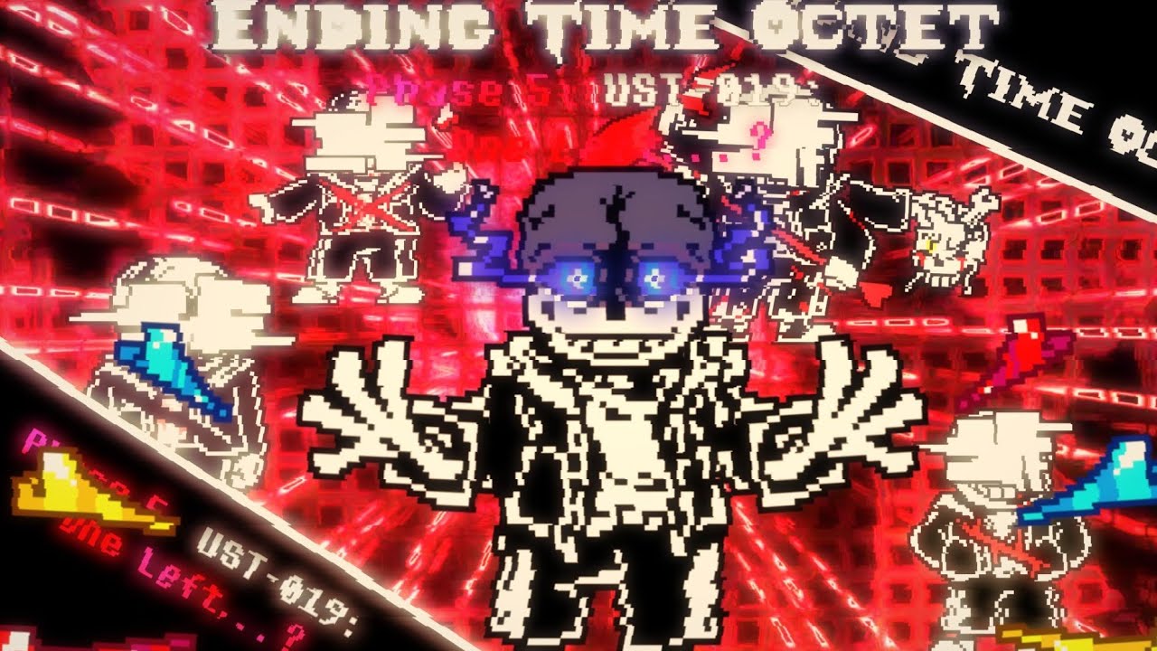 [Ending time octet] phase 5 ust-019: one left...？ (Super Max Cotv Sans)